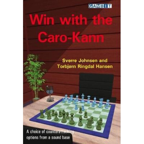 Win with the CaroKann Sverre's Chess Openings