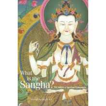 What is the Sangha The Nature of Spiritual Community
