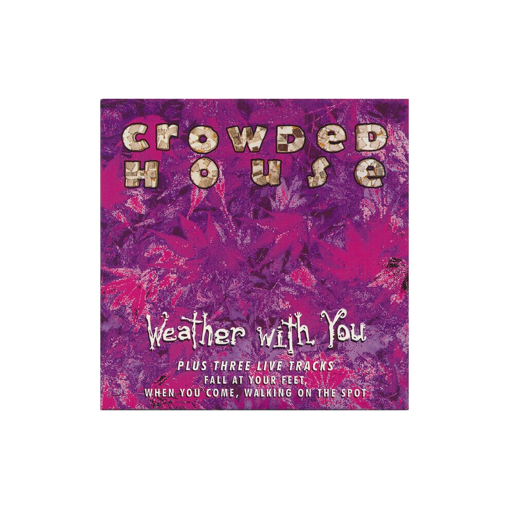 Weather With You - Crowded House - CD