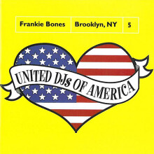 United DJs Of America Vol. 5 - Frankie Bones - Brooklyn, NY - Frankie Bones - CD
