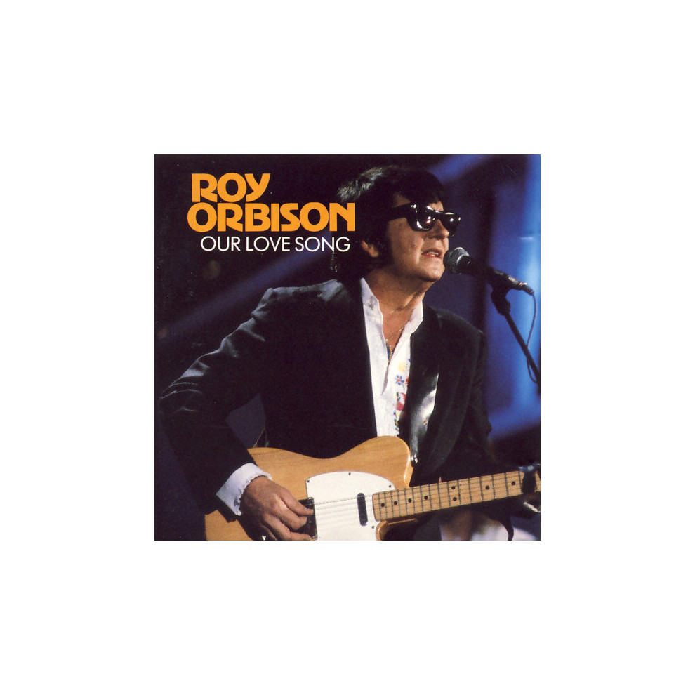 Our Love Song - Roy Orbison - CD