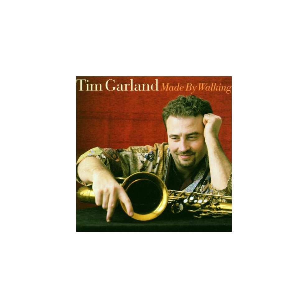 Made By Walking - Tim Garland - CD-image-OPC-P7KDZ28-NEW