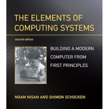 The Elements of Computing Systems | Paperback
