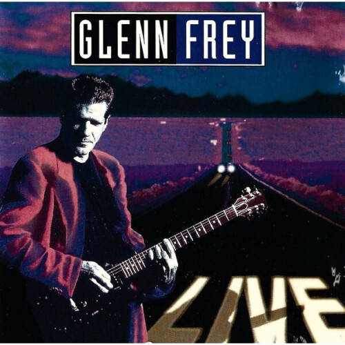 Live - Glenn Frey - CD