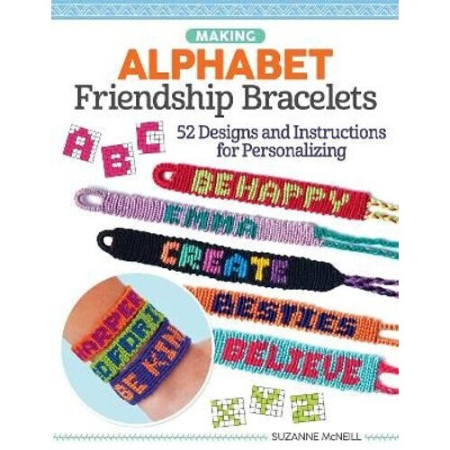 Making Alphabet Friendship Bracelets | Paperback