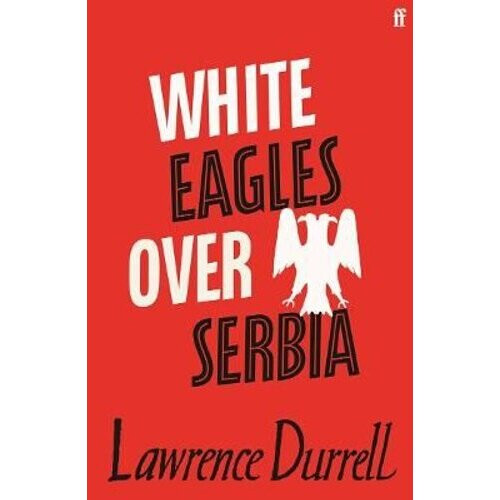 White Eagles Over Serbia | Paperback
