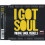 Universal I Got Soul - Young Soul Rebels - CD 1