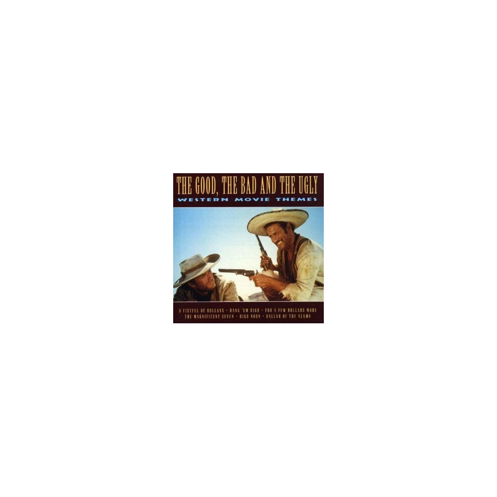 Castle Communications Plc The Good, The Bad And The Ugly - Western Movie Themes - Unknown Artist - Cd
