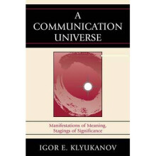 A Communication Universe