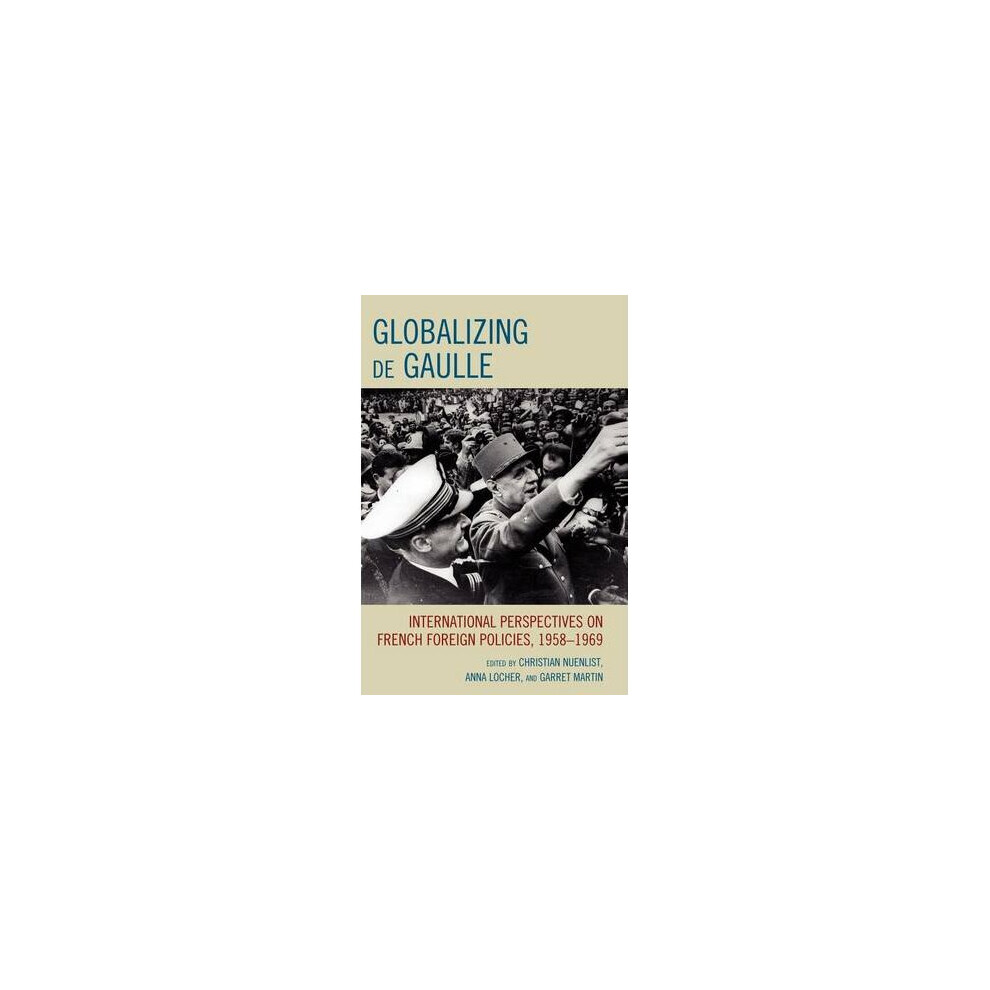 Globalizing de Gaulle