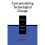 Conceptualizing Technological Change 1