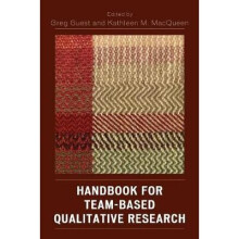 Handbook for Team-Based Qualitative Research