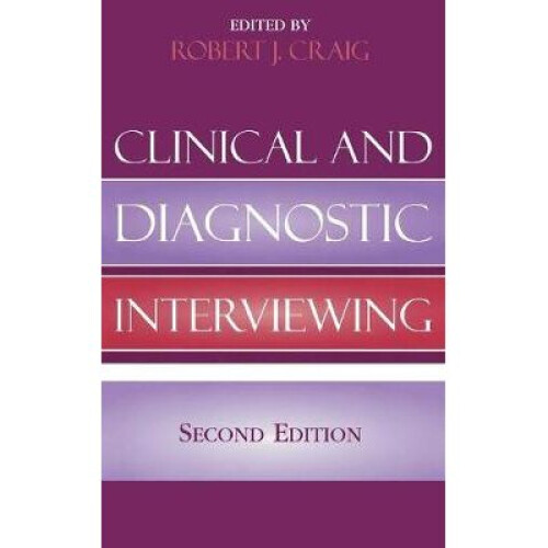 Clinical and Diagnostic Interviewing