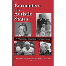 Encounters with Autistic States