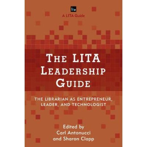 The LITA Leadership Guide