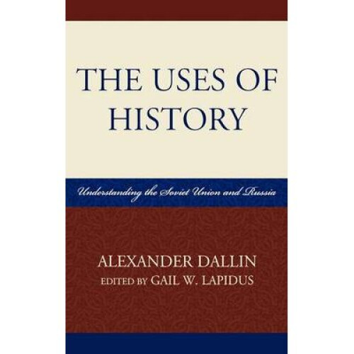 The Uses of History