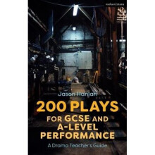 200 Plays for GCSE and A-Level Performance | Paperback