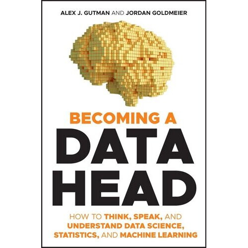 Becoming a Data Head | Paperback