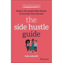 Clever Girl Finance: The Side Hustle Guide