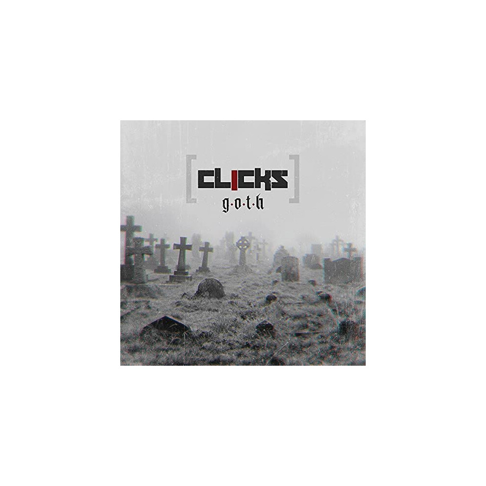 G.O.T.H. - CLICKS [CD]