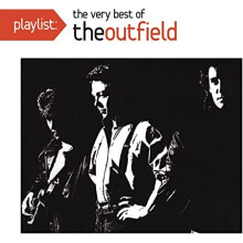Playlist: The Very Best Of The Outfield - The Outfield - CD