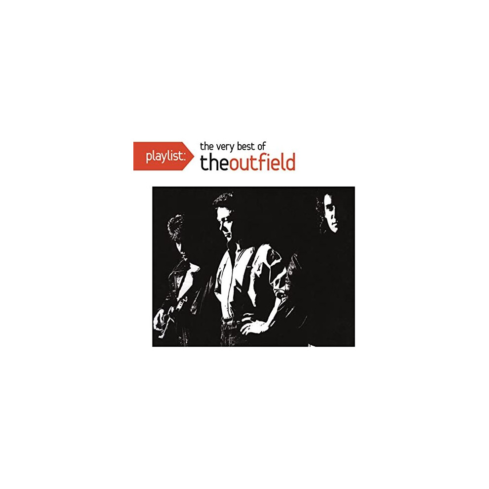 Playlist: The Very Best Of The Outfield - The Outfield - CD