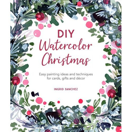 DIY Watercolor Christmas | Paperback