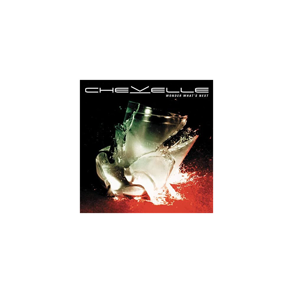 WONDER WHATS NEXT - CHEVELLE - CD