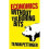 Economics Without the Boring Bits | Paperback 1