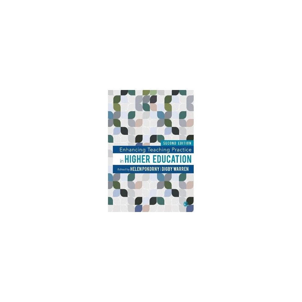 Enhancing Teaching Practice in Higher Education