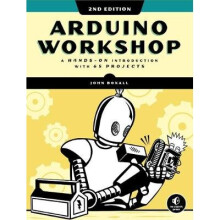 Arduino Workshop, 2nd Edition A Handson Introduction with 65 Projects
