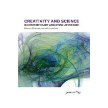CREATIVITY SCIENCE IN CONTEM Between Romanticism and Formalism 10 Latin American and Caribbean Studies