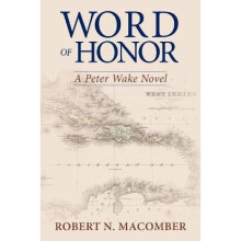 Word of Honor A Peter Wake Novel