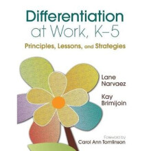 Differentiation at Work, K-5