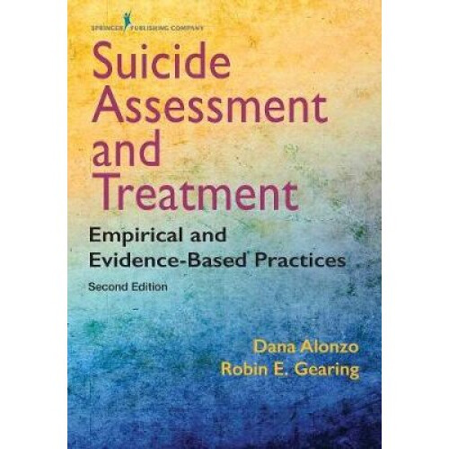Suicide Assessment and Treatment