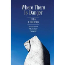 Where There Is Danger Jews of Russia Eastern Europe and Their Legacy