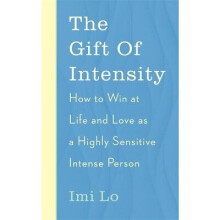 The Gift of Intensity