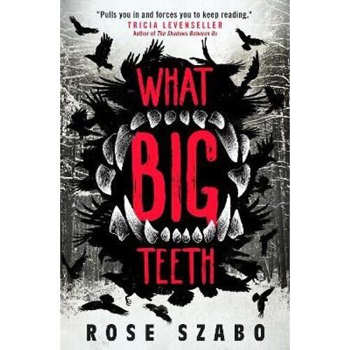 What Big Teeth | Paperback