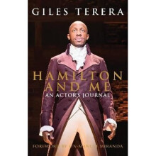 Hamilton and Me: An Actor's Journal | Hardback