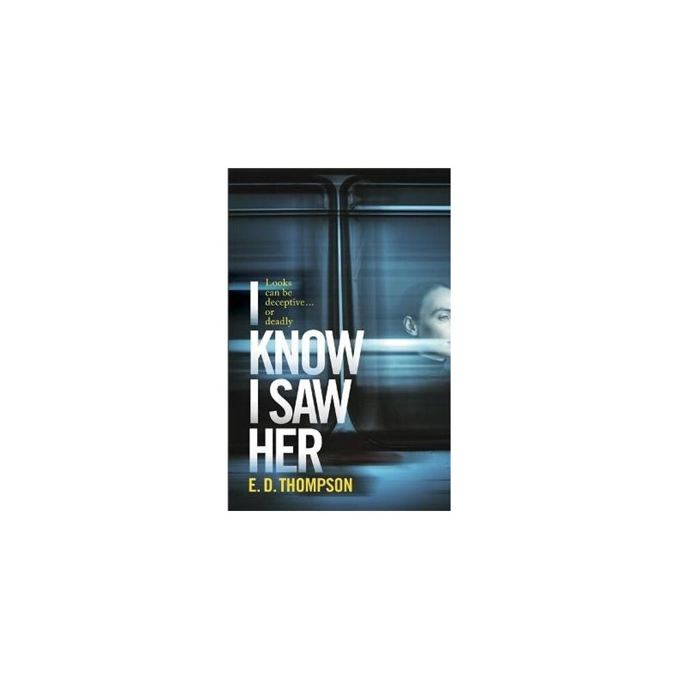 I Know I Saw Her | Paperback