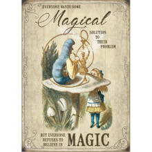 Alice In Wonderland Everyone Wants Some Magical Solution small steel sign 200mm x 150mm