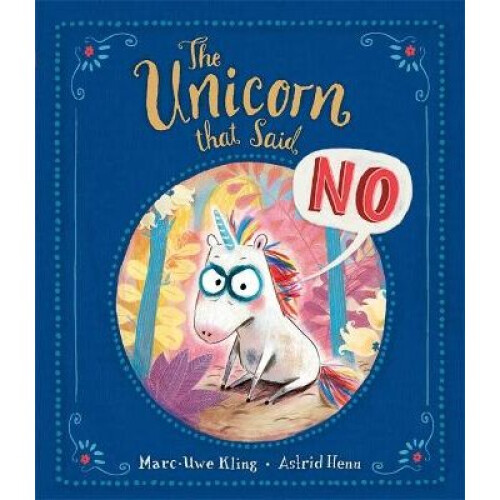The Unicorn That Said No