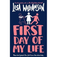 First Day of My Life | Paperback