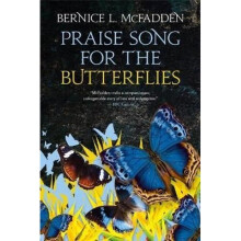 Praise Song For The Butterflies | Paperback