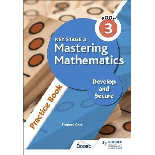 Key Stage 3 Mastering Mathematics Develop and Secure Practice Book 3 | Paperback