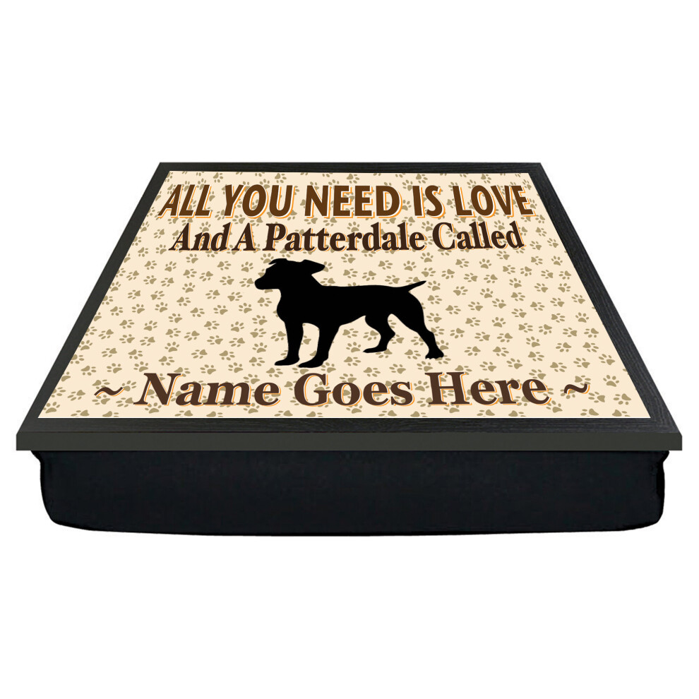 Personalised 'All You Need Is Love' Patterdale Dog Breed Cushion Lap Tray Bean Bag Gift