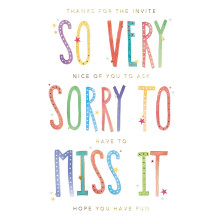 Thanks For The Invite Sorry To Miss It Regret Greeting Card Blooming Wishes Card