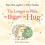 The Longer the Wait, the Bigger the Hug | Hardback 1