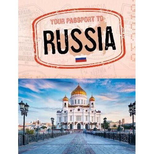 Your Passport to Russia | Hardback