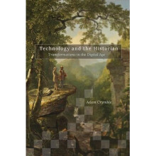 Technology and the Historian | Paperback